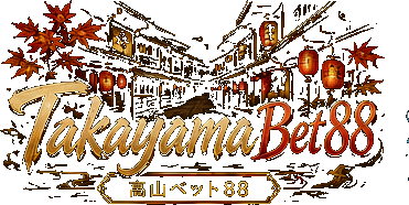 TakayamaBet88